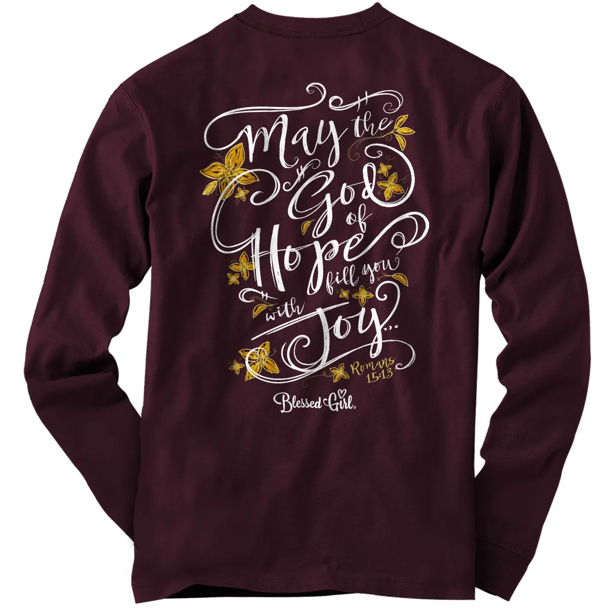 Blessed Girl Womens Long Sleeve T-Shirt God Of Hope