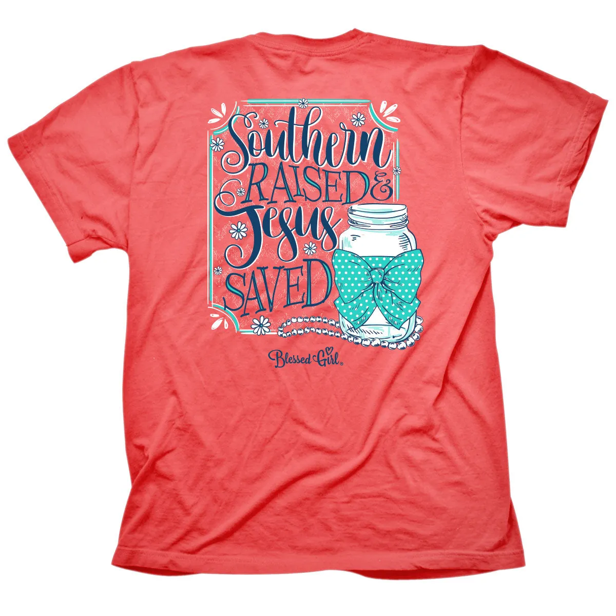 Blessed Girl Womens T-Shirt Southern Raised