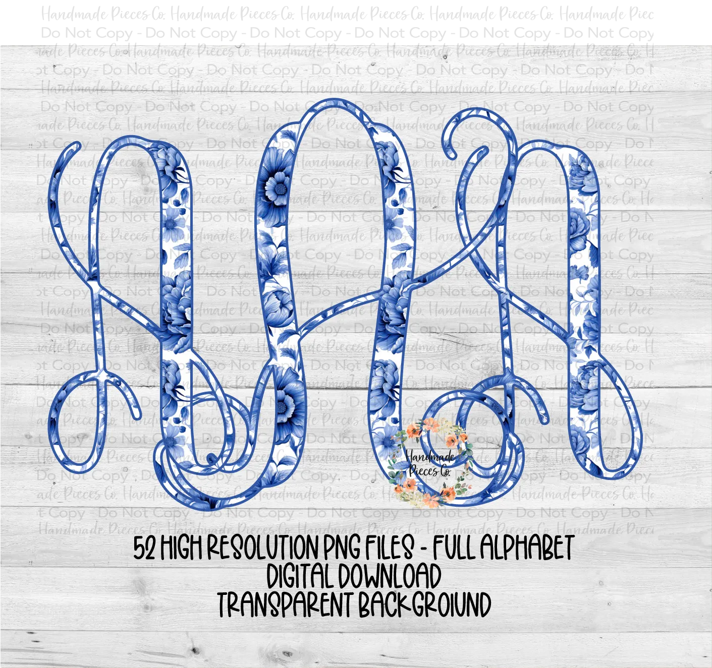 Blue Floral Monogram, Style 1 - Multiple Styles - Digital Download