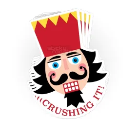 Crushing It sticker